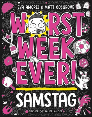 Worst Week Ever - Samstag | Matt Cosgrove (u. a.) | Buch | Worst Week ever
