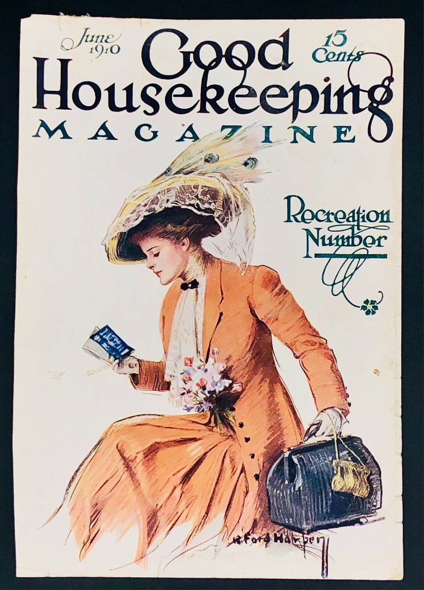 Original Vintage June 1910 Good Housekeeping Cover:Woman w/ Big