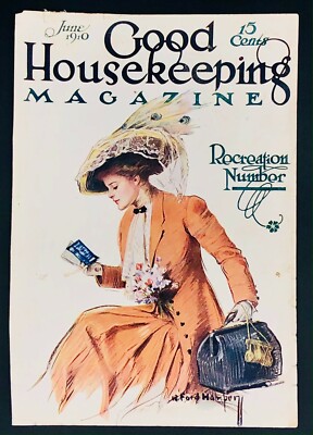 Original Vintage June 1910 Good Housekeeping Cover:Woman w/ Big