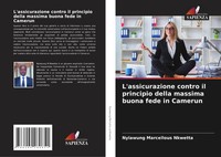 Nyiawung Marcellous Nkwetta | L'assicurazione Contro Il Principio Della...