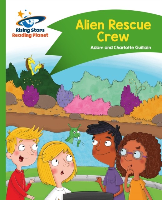 Reading Planet - Alien Rescue Crew - Green: Com. Guillain, Guillain** - Image 3