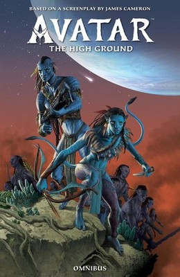 Avatar: The High Ground Omnibus by James Cameron Paperback Book