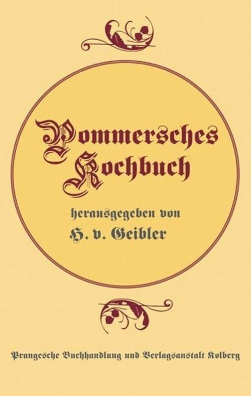 Pommersches Kochbuch, H. Von Geibler