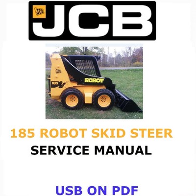 JCB 185 ROBOT SKID STEER LOADER SERVICE REPAIR SHOP MANUAL PDF USB