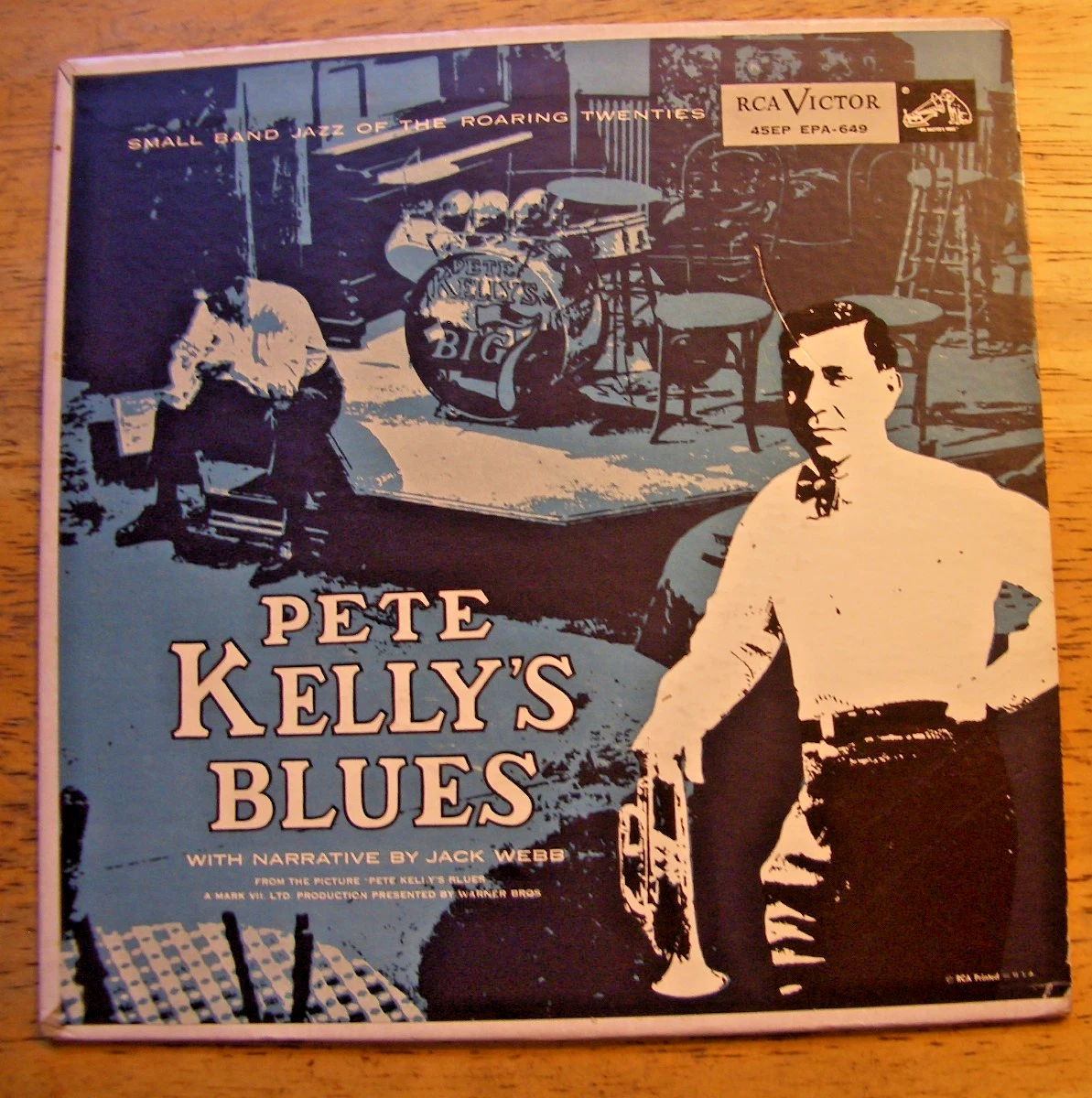 PETE KELLY'S BLUES~NARRATED BY JACK WEBB 1955-45 RPM EP ~  RECORD NM  COVER NM