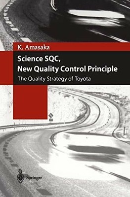 Science SQC, New Quality Control Principle: The Quality Strategy Buch Springer