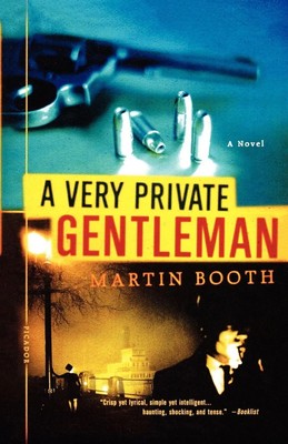 Martin Booth | A Very Private Gentleman | Taschenbuch | Englisch (2005)