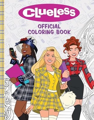Clueless The Official Coloring - GOOD