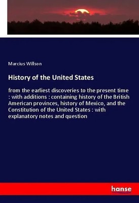 Marcius Willson | History of the United States | Taschenbuch | Englisch (2018)