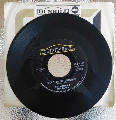 Mamas And the Papas 45 RPM Record-Glad To Be Unhappy