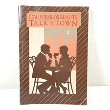 1984 CA Walnuts Talk of Town Cookbook Softbound 8.5 x 6 VTG Recipes 36 pg Fun!