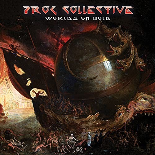 Prog Collective, Worlds On Hold CD NEW
