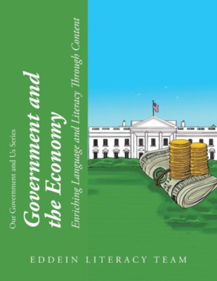 EDDEIN Literacy Team - Government and the Economy  Enriching Language  - X555z