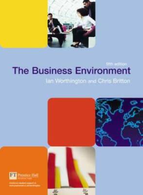 The Business Environment - Paperback By Ian Worthington - VERY GOOD