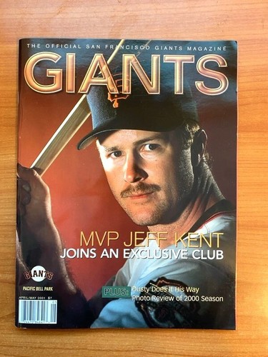 GIANTS MAGAZINE (APRIL/MAY 2001) JEFF KENT (MVP) COVER + PHOTO REVIEW OF 2000