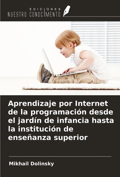 Mikhail Dolinsky | Aprendizaje Por Internet De La ProgramacióN Desde El...-image