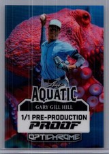 Gary Gill Hill 2025 Leaf Optichrome Baseball 1/1 Pre Production Proof