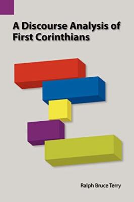 A Discourse Analysis of First Corinthians                                      