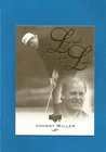 Johnny Miller HOF 2003 Upper Deck Golf PGA Tour Legends of the Links #72 (MINT)