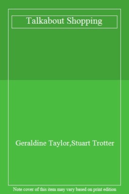 Shopping (Ladybird Talkabout Books) By Geraldine Taylor