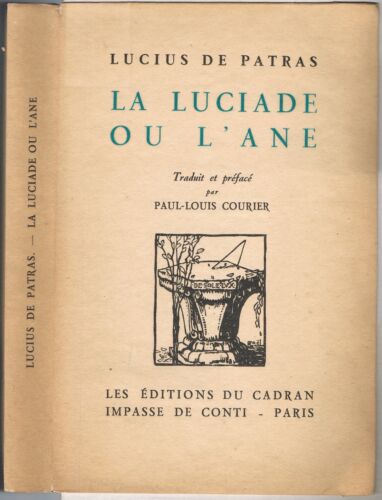 La LUCIADE ou l'Âne Lucius de PATRAS Traduit par COURIER Éd. Originale N°30 1930 - Imagen 1 de 6