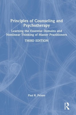 Peluso - Principles of Counseling and Psychotherapy  Learning the Esse - X555z