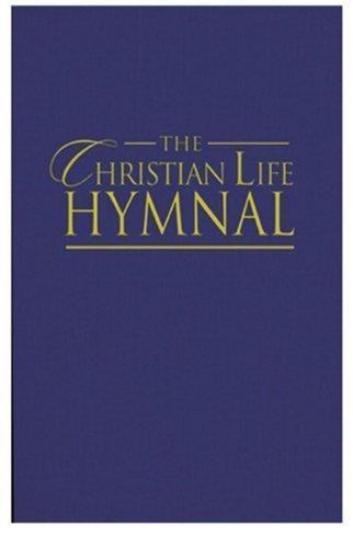 The Christian Life Hymnal, New! - Picture 1 of 1