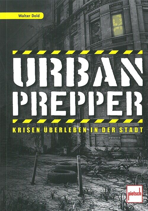 Thumbnail - Dold: Urban Prepper, Krisen Überleben In Der Stadt