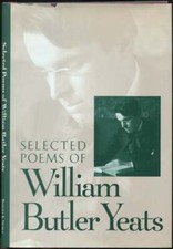 Stuart Miller / Selected Poems of William Butler Yeats 1st Edition 1994