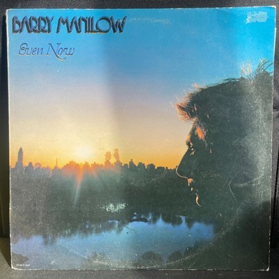 Even Now Barry Manilow 12'' LP Vinyl Record