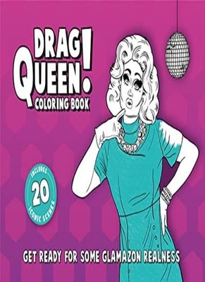 Drag Queen Coloring Book - Coloring Book for Adults - 20 Pages -