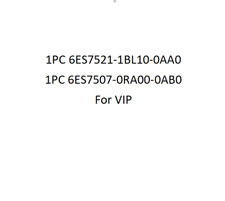 6ES7521-1BL10-0AA0 and 6ES7507-0RA00-0AB0 for VIP DHL