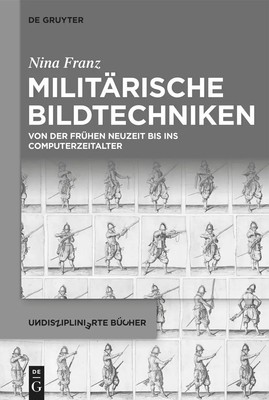 Militärische Bildtechniken | Nina Franz | Buch | Undisziplinierte Bücher | IX