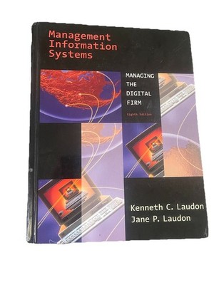 Management Information Systems, managing The Digital Firm Kenneth, Jane Laudon