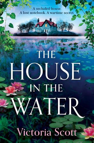 Victoria Scott Victoria Darke The House in the Water (Tascabile)