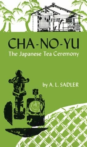 Cha-No-Yu: The Japanese Tea Ceremony Buch Tuttle Publishing