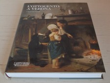 L'OTTOCENTO A VERONA SERGIO MARINELLI