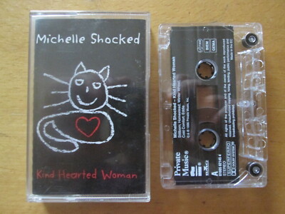 Michelle Shocked   Kind Hearted Woman - EU Cassette 1996