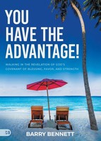 You Have The Advantage! Barry Bennett Taschenbuch Englisch 2024 Harrison House