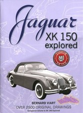 Xk150 Explored Jaguar Book Viart Bernard Xk 150 Xk150 Explored Jaguar Book Viart Bernard Xk 150