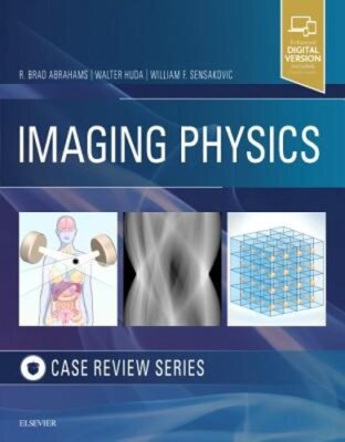 Imaging Physics Case Review by DO Abrahams, R. Brad: New