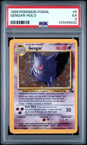1999 POKEMON FOSSIL #5 GENGAR-HOLO PSA 5