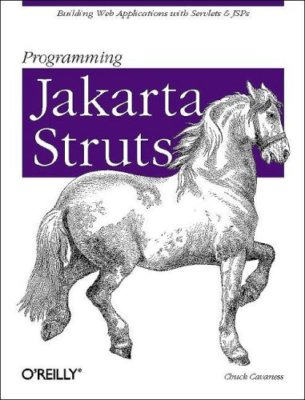 Programming Jakarta Struts,Chuck Cavaness