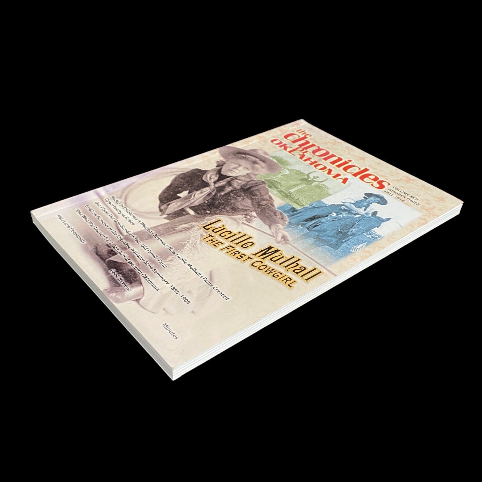 Lucille Mulhall The First Rodeo Cowgirl The Chronicles of Oklahoma Fall