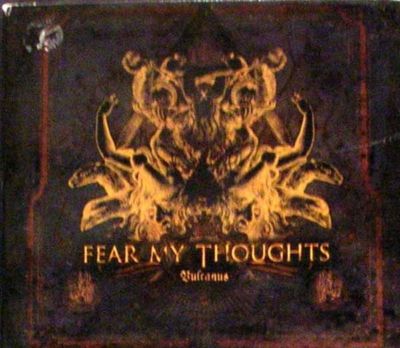 Fear My Thoughts - Vulkan CD