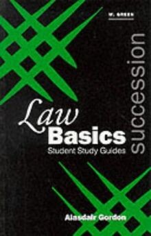 Succession (Greens Law Basics) von Gordon, Alasdair | Buch | Zustand gut