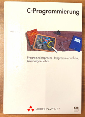 Addison-Wesley C-Programmierung Lehrbuch gebunden 1996 Deutsch André Willms