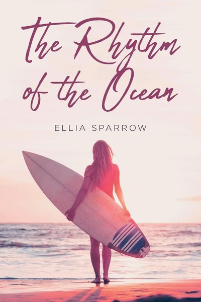 The Rhythm Of The Ocean Ellia Sparrow Taschenbuch Englisch 2023 Fulton Books-image