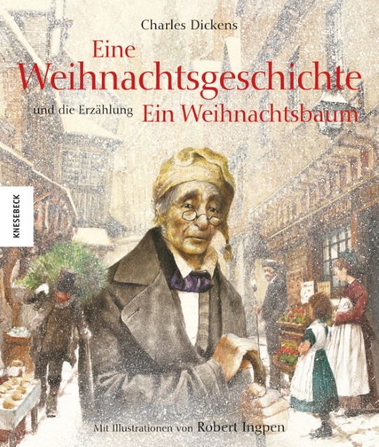 Eine Weihnachtsgeschichte: Und die Erzählung Ein Weihnachtsbaum (Knesebeck Kinderbuch Klassiker: Ingpen) - Bild 3