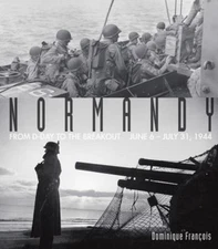 Normandy : From d-Day to the Breakout: June 6-July 31 1944 Domini